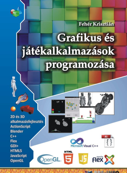 GRAFIKUS ÉS JÁTÉKALKALMAZÁSOK PROGRAMOZÁSA