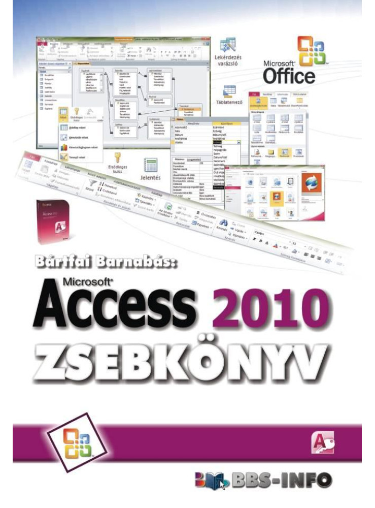 ACCESS 2010 ZSEBKÖNYV ACCESS 2010 ZSEBKÖNYV