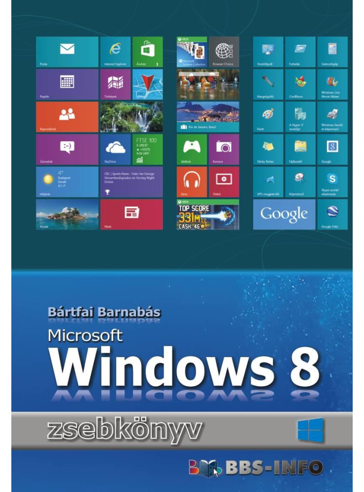 WINDOWS 8 ZSEBKÖNYV WINDOWS 8 ZSEBKÖNYV