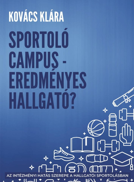 SPORTOLÓ CAMPUS - EREDMÉNYES HALLGATÓ