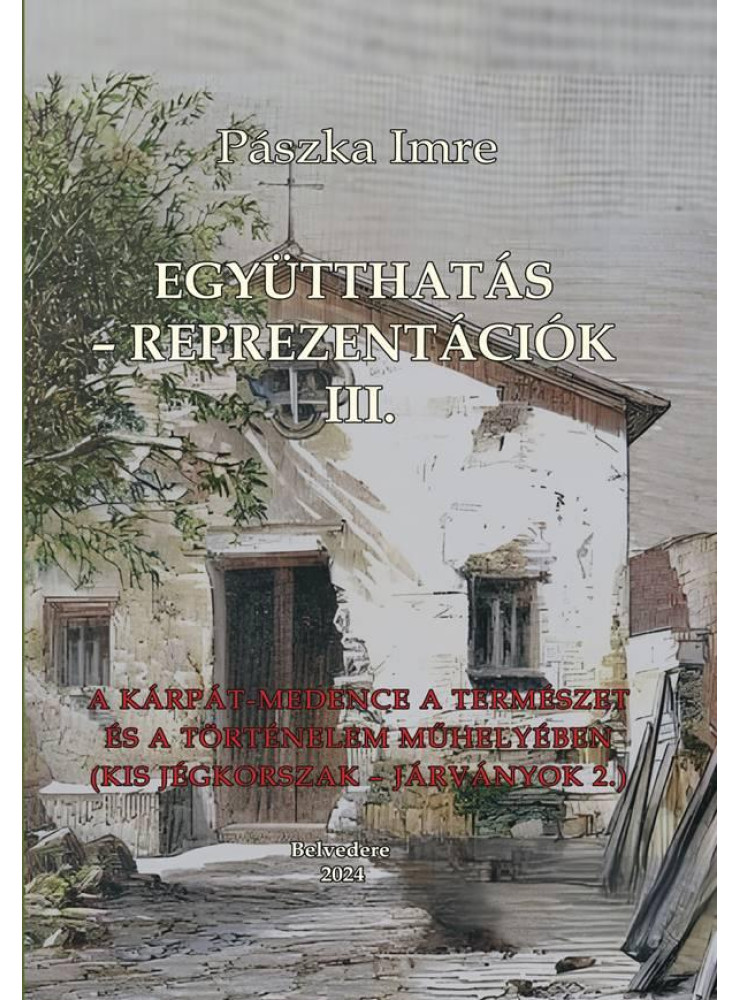 EGYÜTTHATÁS  REPREZENTÁCIÓK III.