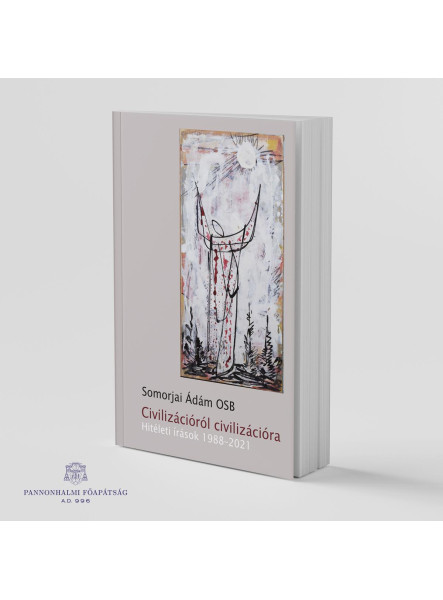 CIVILIZÁCIÓRÓL CIVILIZÁCIÓRA