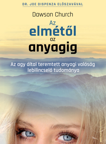 AZ ELMÉTŐL AZ ANYAGIG- FŰZÖTT