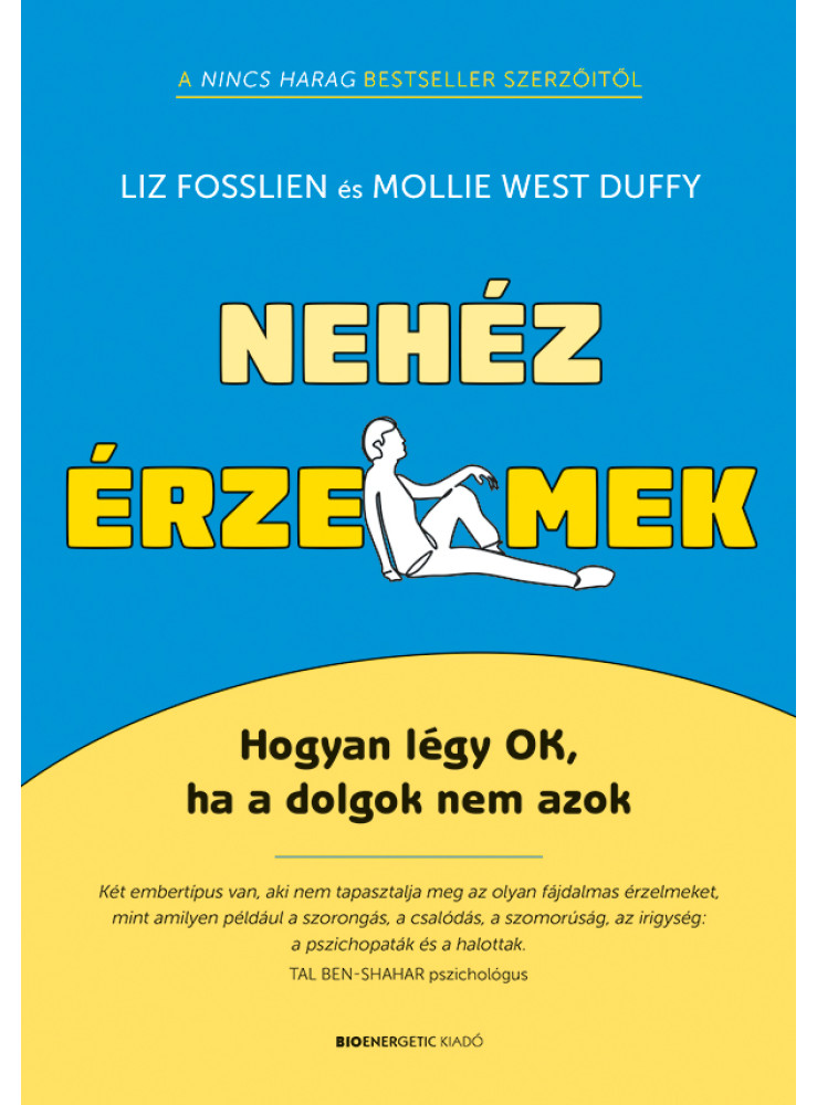 NEHÉZ ÉRZELMEK NEHÉZ ÉRZELMEK