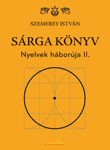 SÁRGA KÖNYV - NYELVEK HÁBORÚJA II.