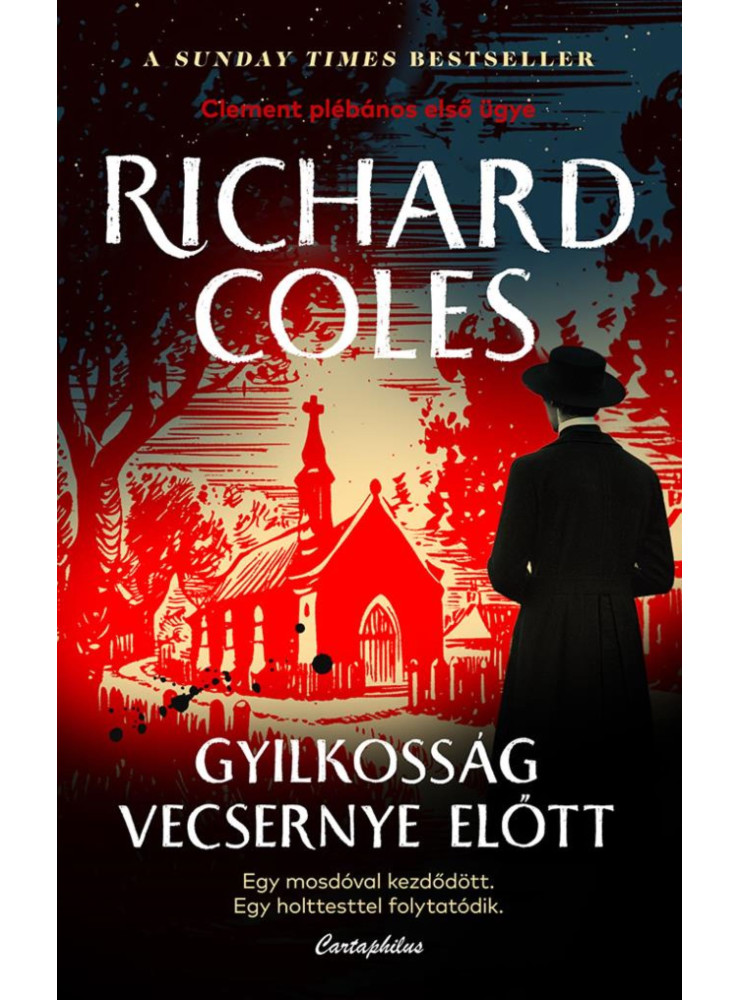 GYILKOSSÁG VECSERNYE ELŐTT-CLEMENT PLÉBÁNOS ELSŐ ÜGYE GYILKOSSÁG VECSERNYE ELŐTT-CLEMENT PLÉBÁNOS ELSŐ ÜGYE