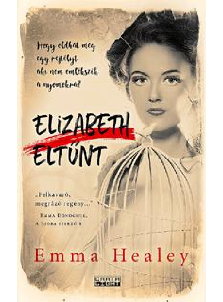 ELIZABETH ELTŰNT ELIZABETH ELTŰNT