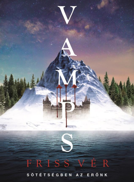 VAMPS - FRISS VÉR