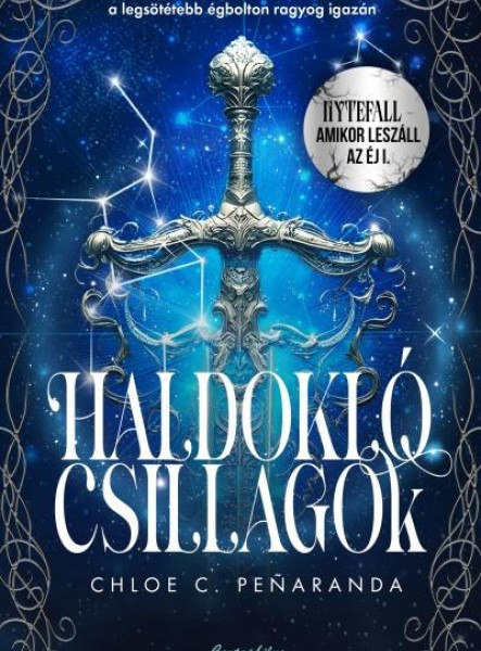 HALDOKLÓ CSILLAGOK ( NYTEFALL - AMIKOR LESZÁLL AZ ÉJ 1)  - ÉLFESTETT