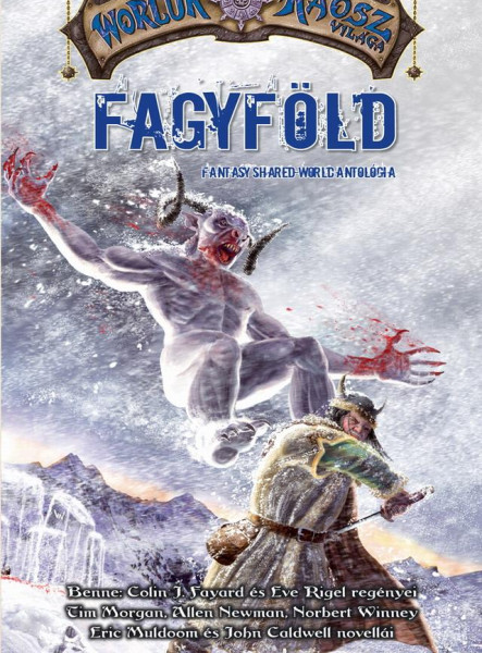 FAGYFÖLD I. - KIRÁLYI VÉR