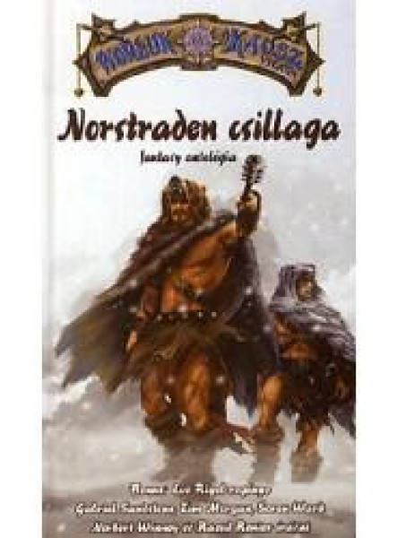 NORSTRADEN CSILLAGA - WORLUK A KÁOSZ VILÁGA