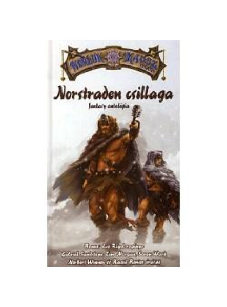 NORSTRADEN CSILLAGA - WORLUK A KÁOSZ VILÁGA