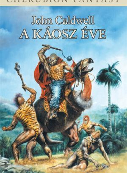 A KÁOSZ ÉVE