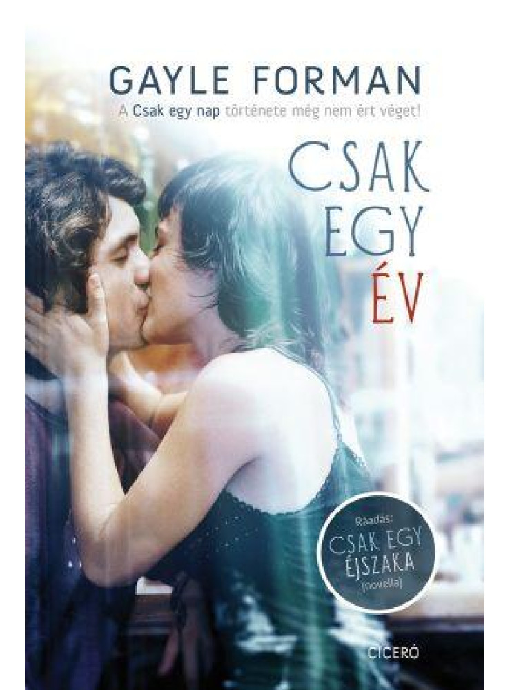 CSAK EGY ÉV CSAK EGY ÉV