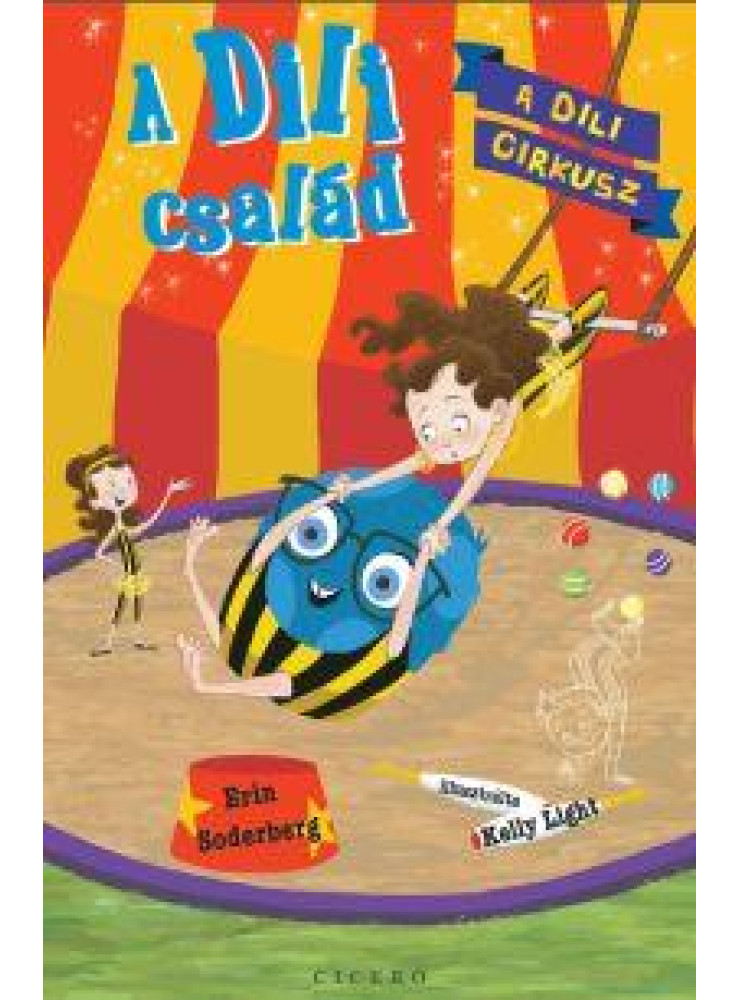 A DILI CIRKUSZ - A DILI CSALÁD 2. A DILI CIRKUSZ - A DILI CSALÁD 2.