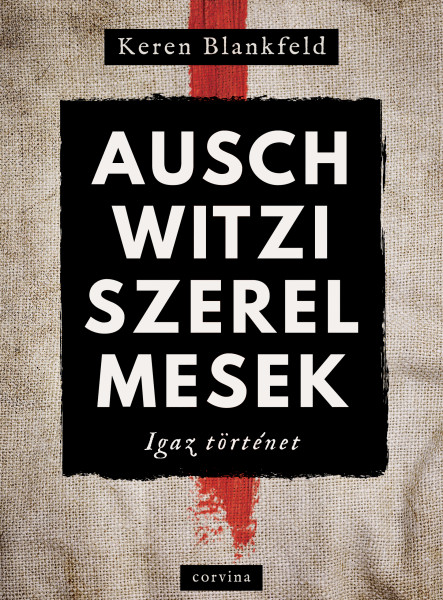 Auschwitzi szerelmesek (ekönyv)