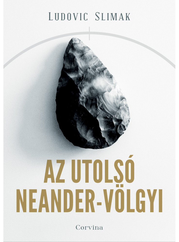 Az utolsó Neander-völgyi (ekönyv) Az utolsó Neander-völgyi (ekönyv)