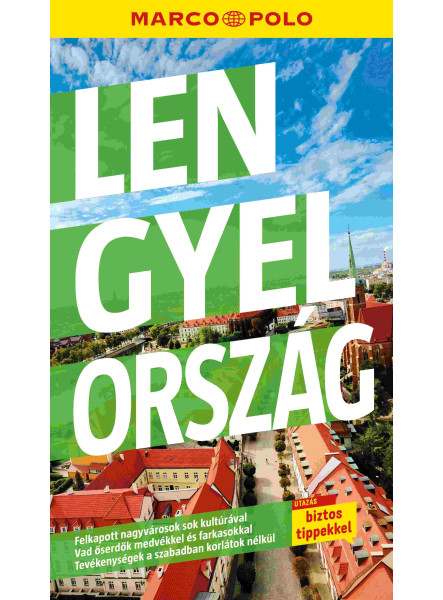 MARCO POLO - LENGYELORSZÁG MARCO POLO - LENGYELORSZÁG