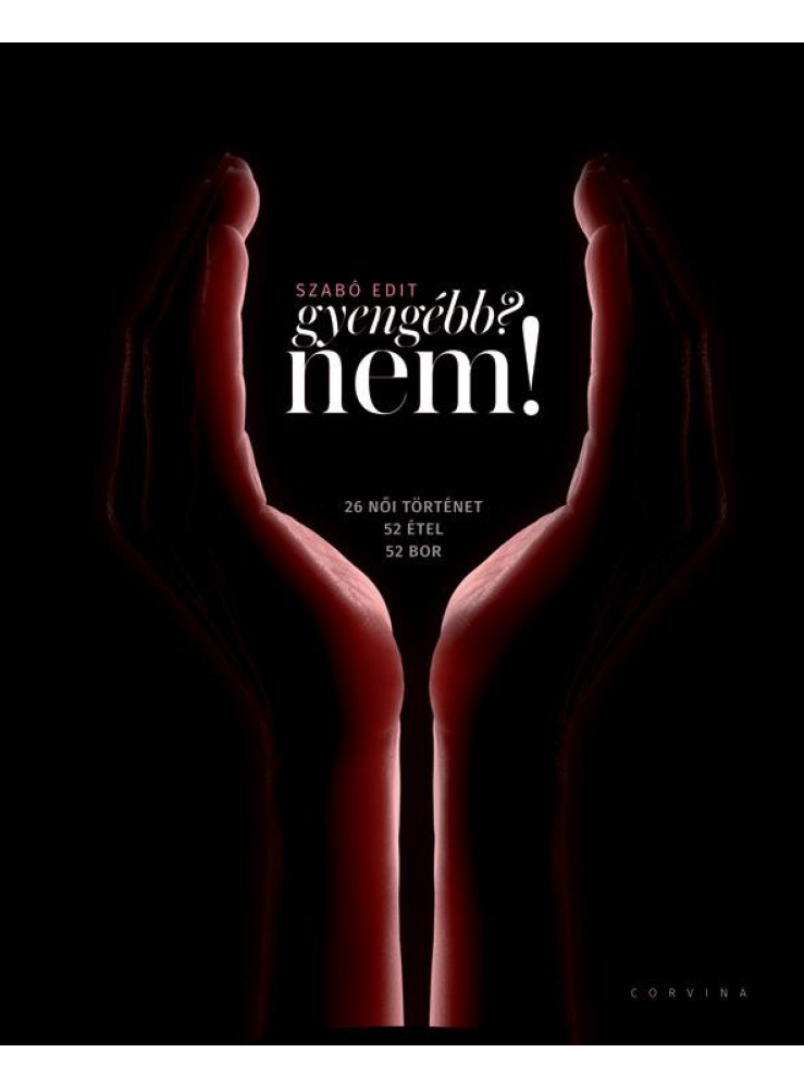 GYENGÉBB? NEM!
