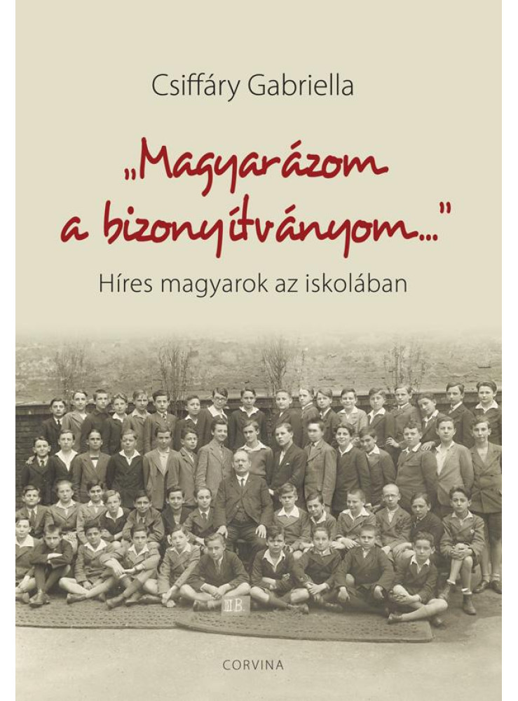 MAGYARÁZOM A BIZONYÍTVÁNYOM MAGYARÁZOM A BIZONYÍTVÁNYOM