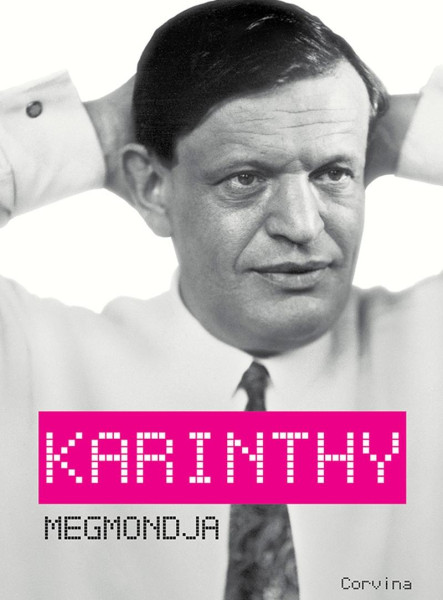 KARINTHY MEGMONDJA