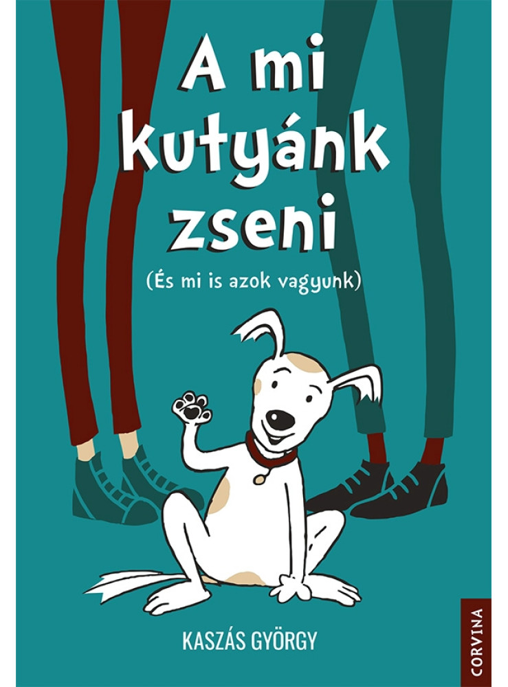 A MI KUTYÁNK ZSENI A MI KUTYÁNK ZSENI
