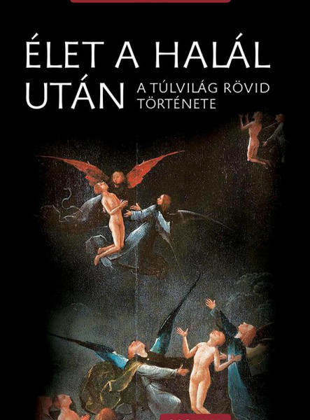 ÉLET A HALÁL UTÁN