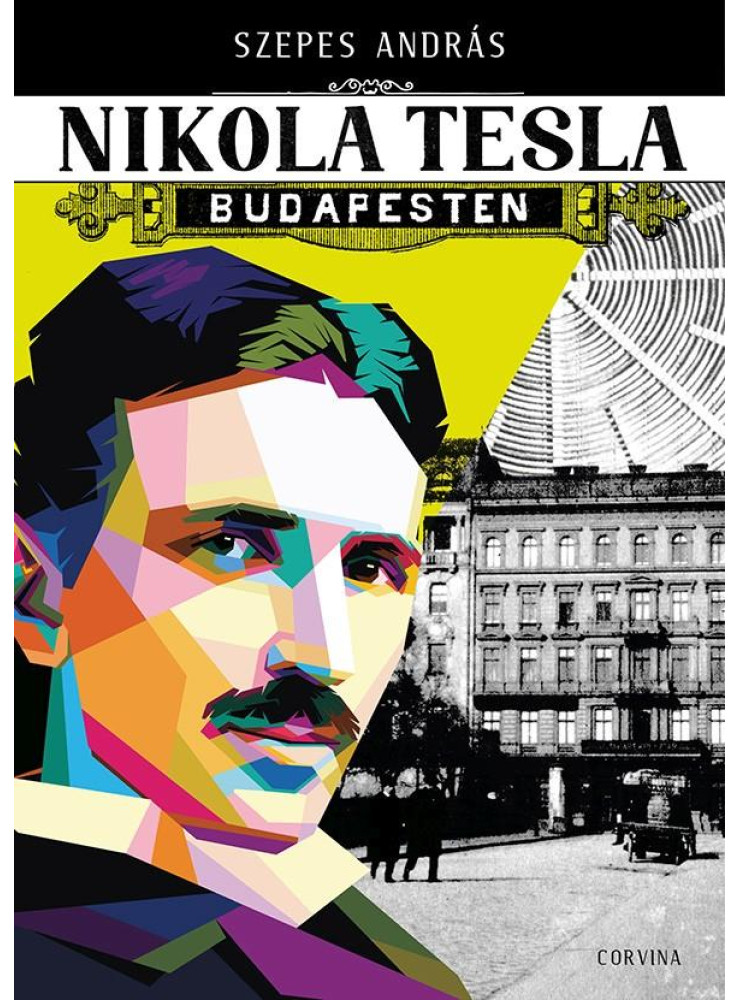 NIKOLA TESLA BUDAPESTEN NIKOLA TESLA BUDAPESTEN
