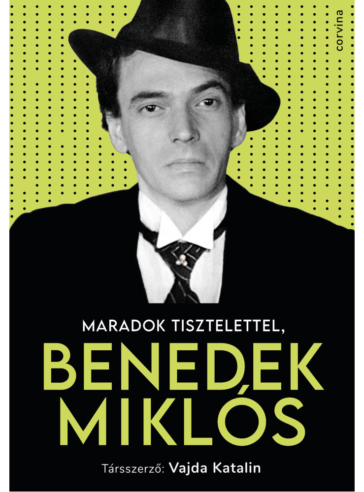 Maradok tisztelettel, Benedek Miklós (ekönyv) Maradok tisztelettel, Benedek Miklós (ekönyv)