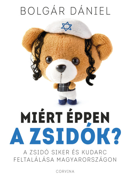 Miért éppen a zsidók? (ekönyv)