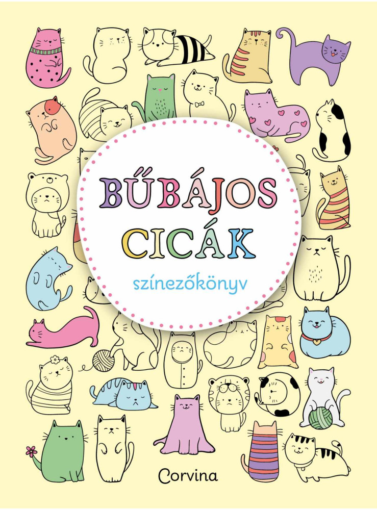 BŰBÁJOS CICÁK SZÍNEZŐKÖNYV BŰBÁJOS CICÁK SZÍNEZŐKÖNYV