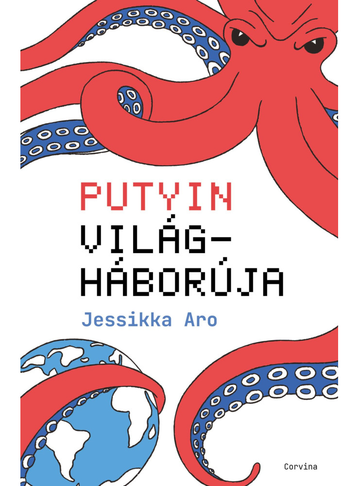 PUTYIN VILÁGHÁBORÚJA PUTYIN VILÁGHÁBORÚJA