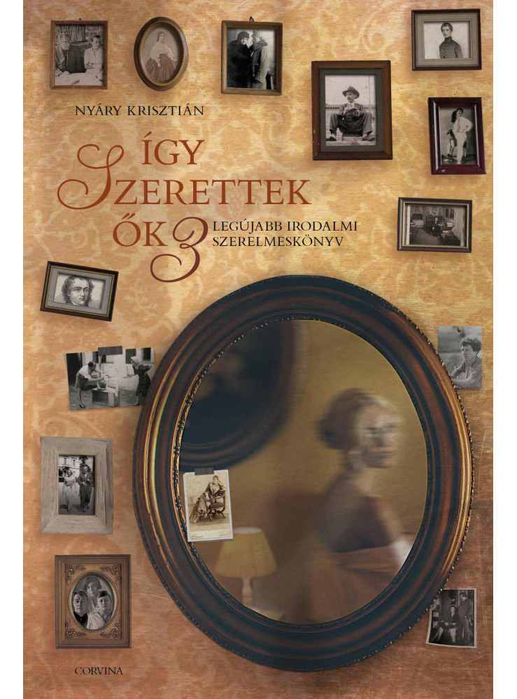 ÍGY SZERETTEK ŐK 3. ÍGY SZERETTEK ŐK 3.