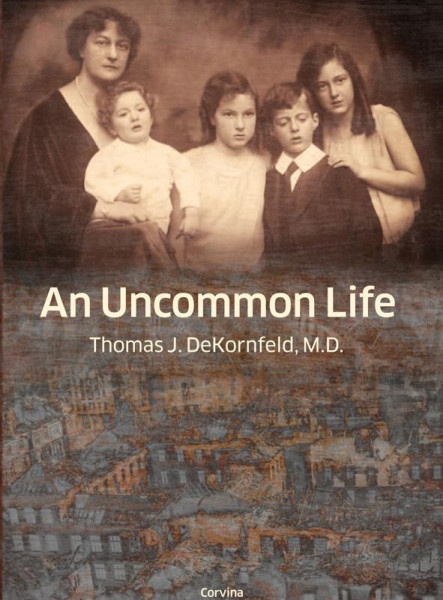 AN UNCOMMON LIFE