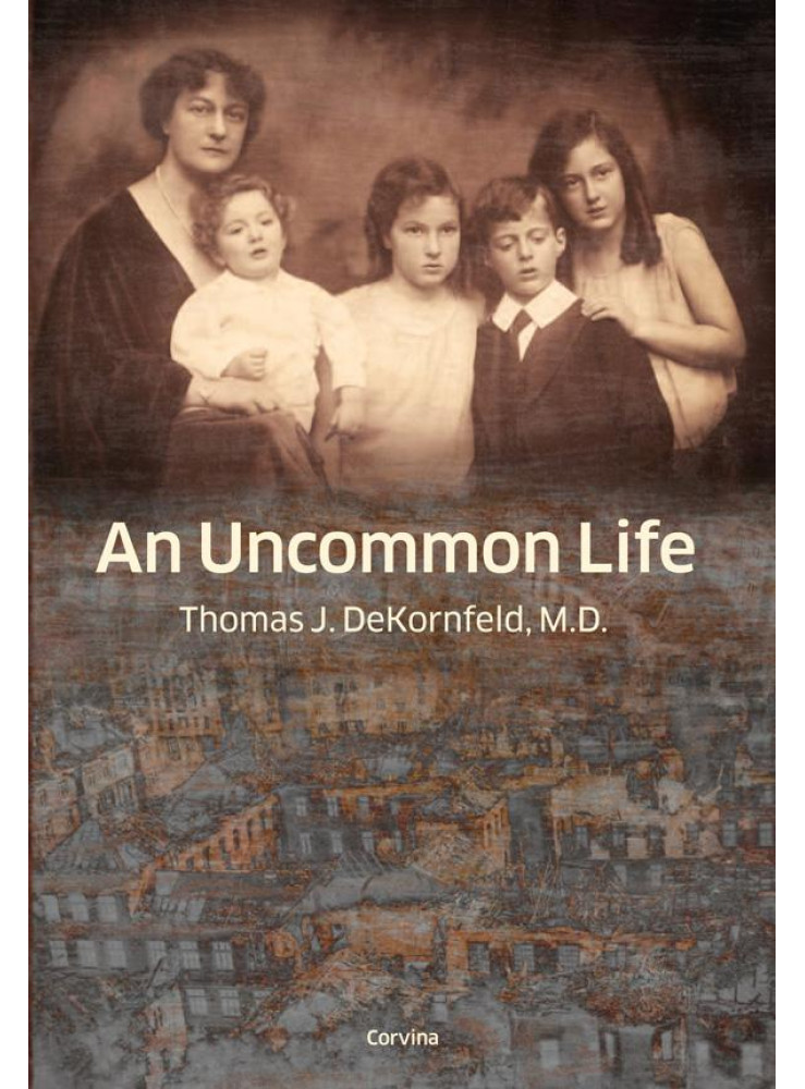 AN UNCOMMON LIFE AN UNCOMMON LIFE