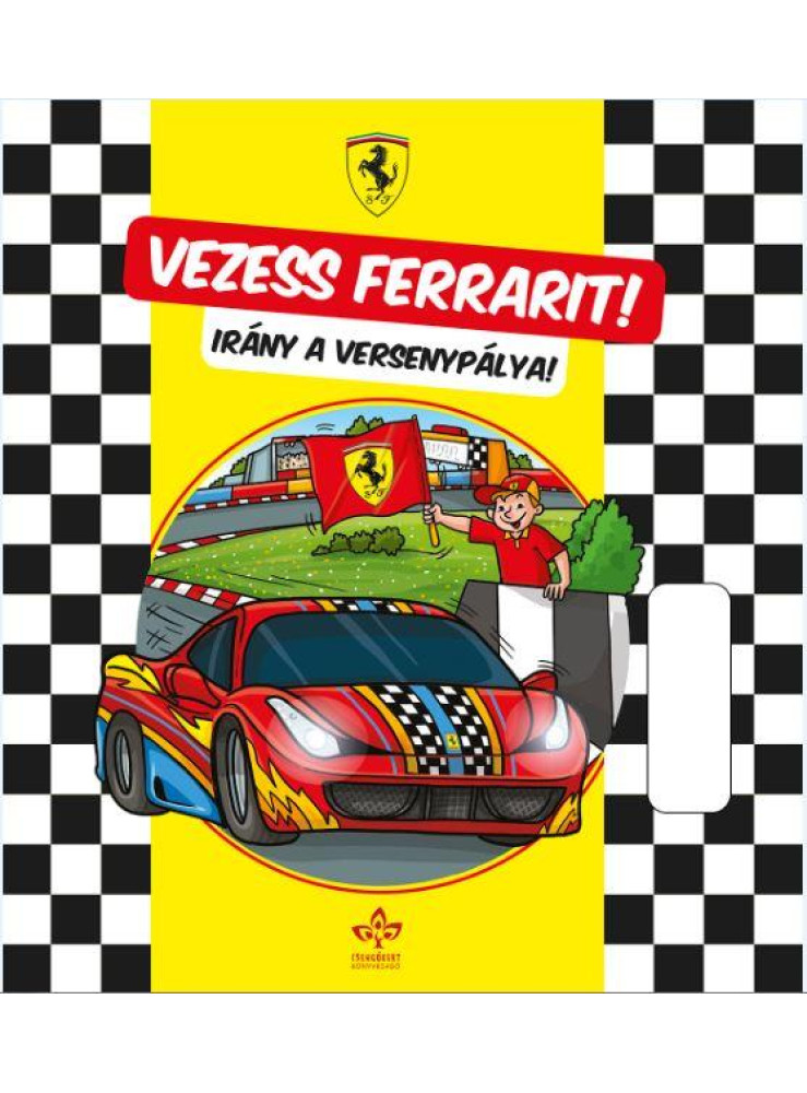 VEZESS FERRARIT! -  IRÁNY A VERSENYPÁLYA