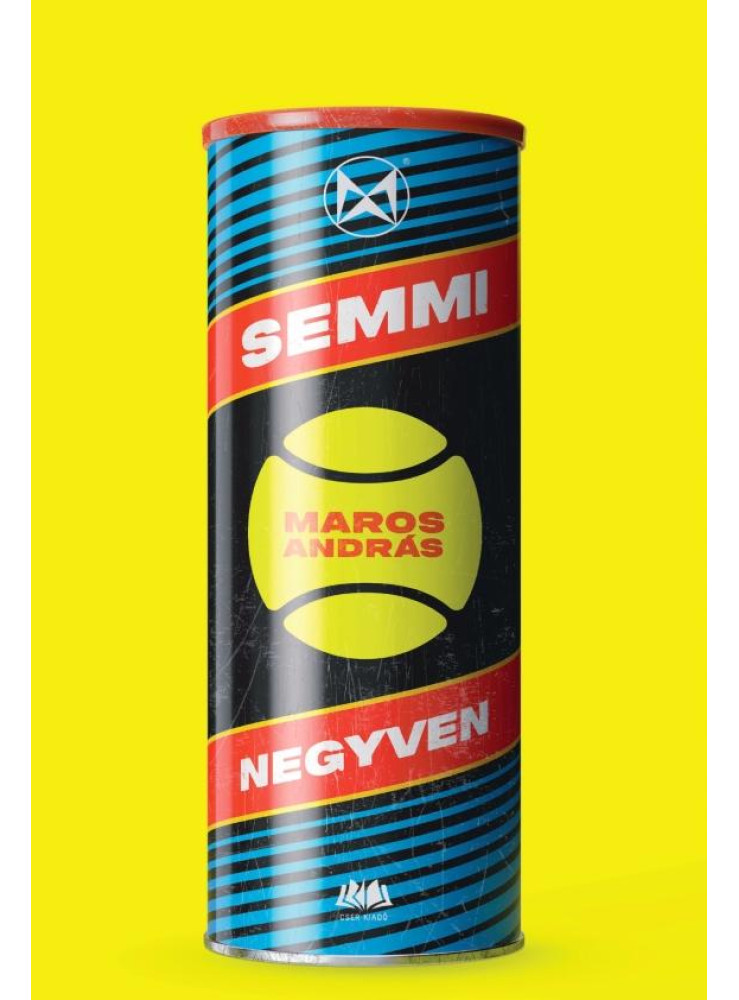 SEMMI NEGYVEN