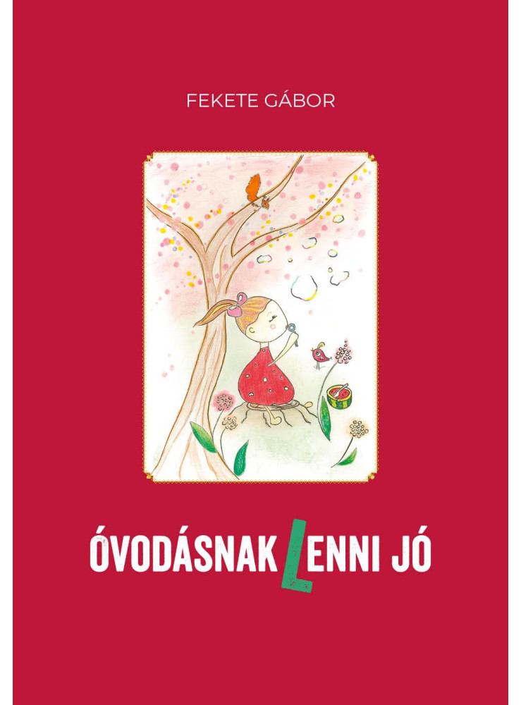 ÓVODÁSNAK (L)ENNI JÓ