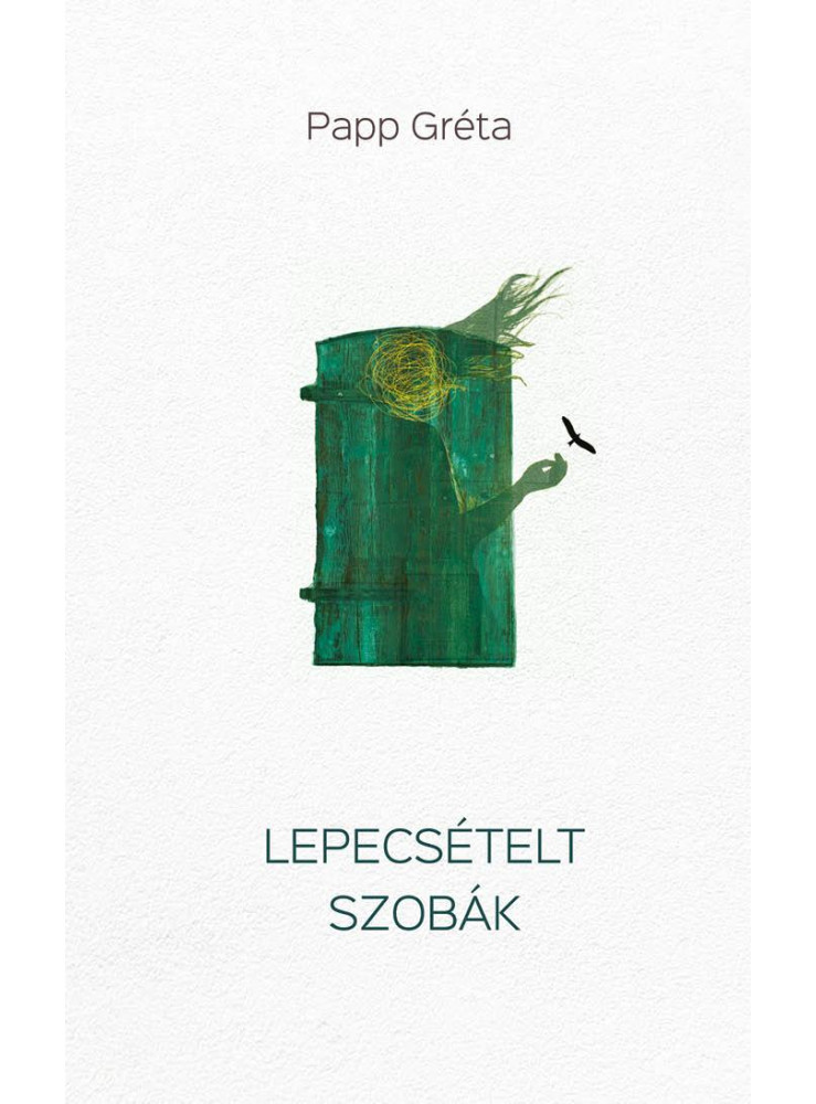 LEPECSÉTELT SZOBÁK