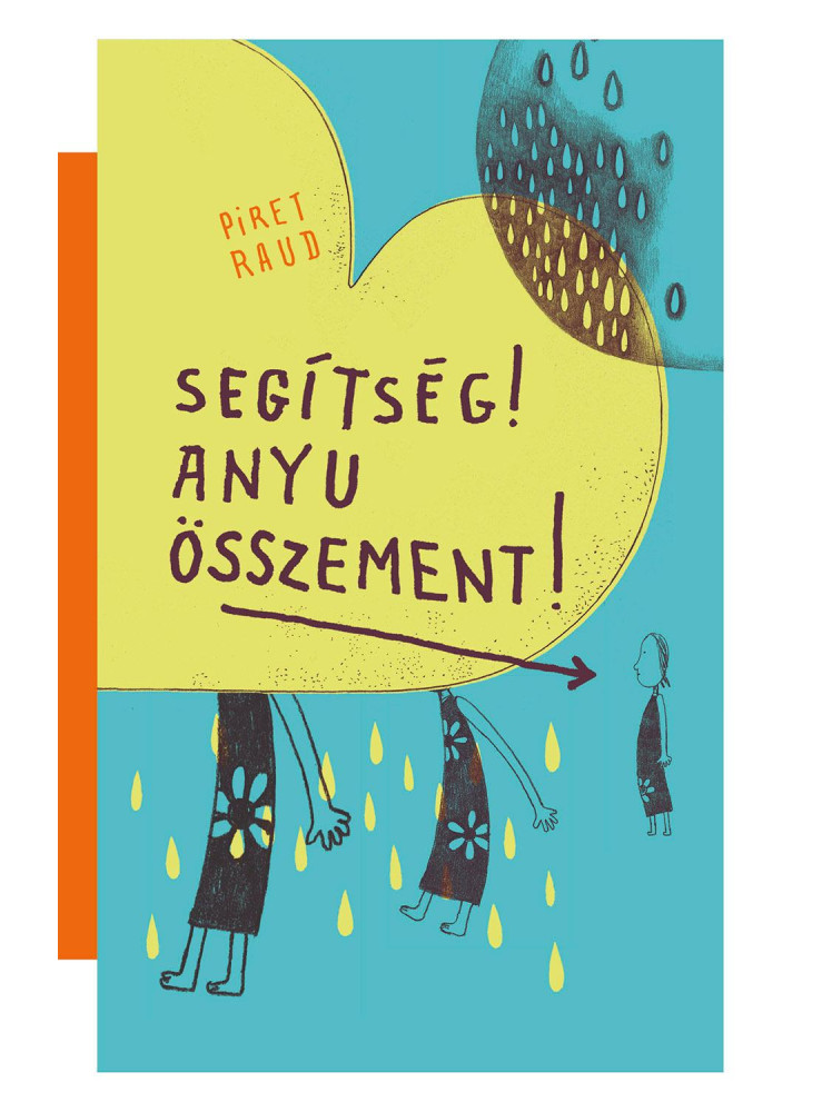 SEGÍTSÉG! ANYU ÖSSZEMENT!