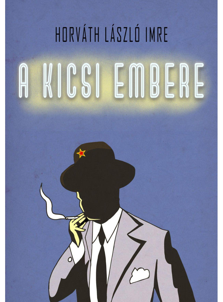 A KICSI EMBERE A KICSI EMBERE