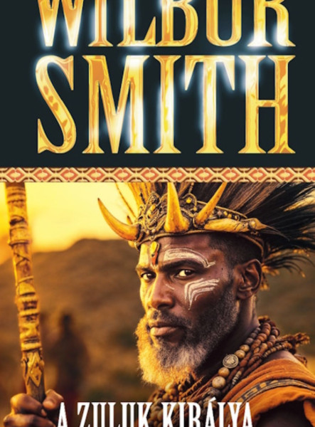 A ZULUK KIRÁLYA