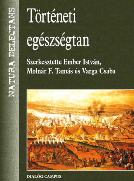 TÖRTÉNETI EGÉSZSÉGTAN