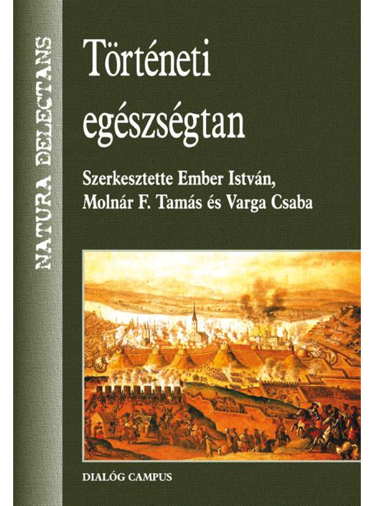 TÖRTÉNETI EGÉSZSÉGTAN
