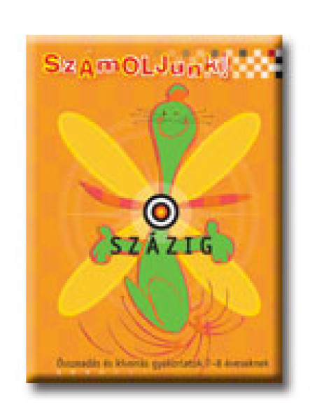 SZÁMOLJUNK! - ÖSSZEADÁSOK ÉS KIVONÁSOK 100 - IG