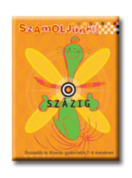 SZÁMOLJUNK! - ÖSSZEADÁSOK ÉS KIVONÁSOK 100 - IG