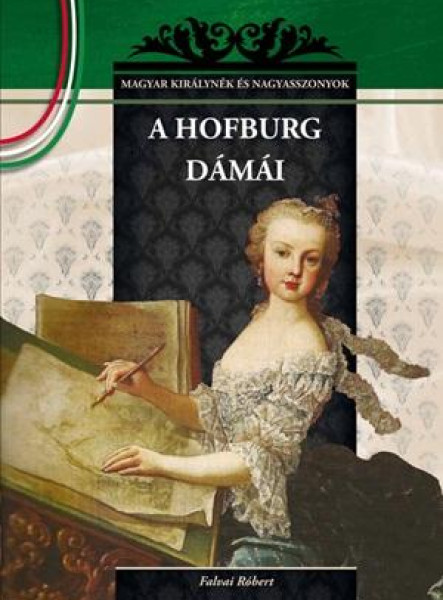 A HOFBURG DÁMÁI
