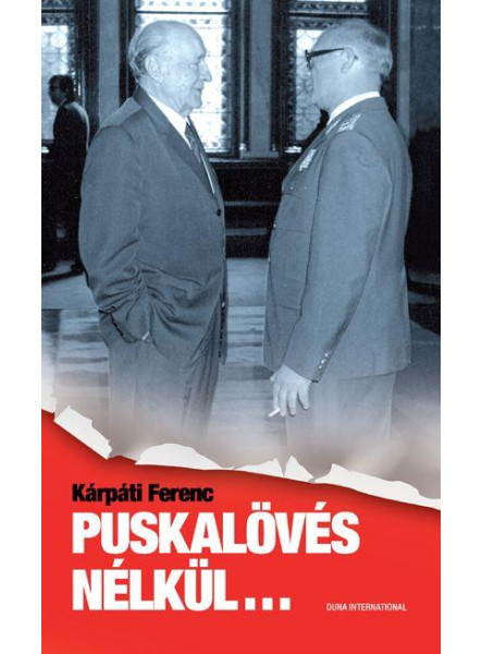 PUSKALÖVÉS NÉLKÜL...