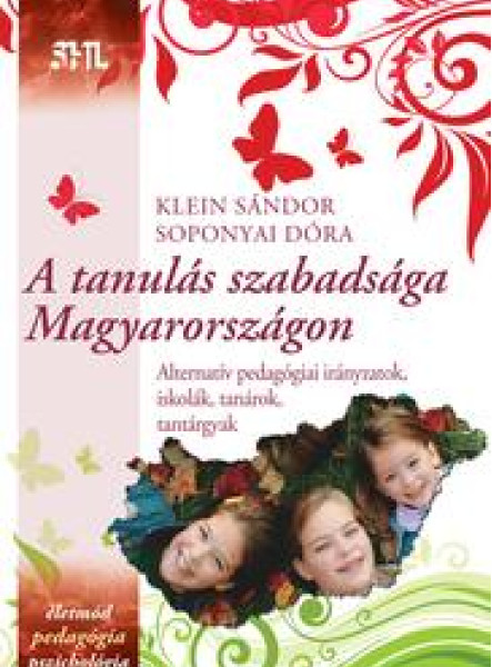 A TANULÁS SZABADSÁGA MAGYARORSZÁGON