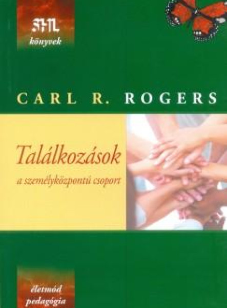TALÁLKOZÁSOK - A SZEMÉLYKÖZPONTÚ CSOPORT